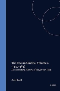 Enlarge image Cover: The Jews in Umbria - Brill