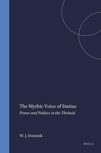 Enlarge image Cover: The Mythic Voice of Statius - Brill