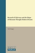 Cover: Bernard of Clairvaux and the Shape of Monastic Thought - Brill