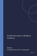 Cover: Female Stereotypes in Religious Traditions - Brill