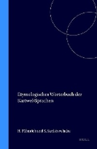 Abbildung von: Handbuch der Orientalistik / Etymologisches Wörterbuch der Kartwel-Sprachen - Brill