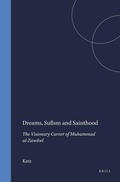 Cover: Dreams, Sufism and Sainthood - Brill