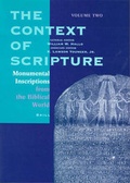 Cover: The Context of Scripture, Volume 2 Monumental Inscriptions from the Biblical World - Brill
