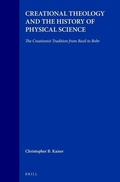 Cover: Creational Theology and the History of Physical Science - Brill