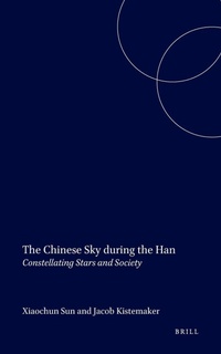 Abbildung von: The Chinese Sky during the Han - Brill