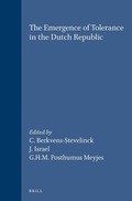 Cover: The Emergence of Tolerance in the Dutch Republic - Brill