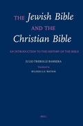 Cover: The Jewish Bible and the Christian Bible - Brill