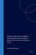 Cover: Studies in Honour of Clifford Edmund Bosworth, Volume 1 - Brill