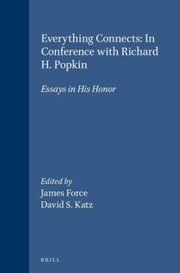 Enlarge image Cover: "Everything Connects": In Conference with Richard H. Popkin - Brill