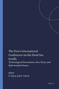 Enlarge image Cover: The Provo International Conference on the Dead Sea Scrolls - Brill