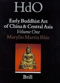 Cover: Handbuch der Orientalistik / Early Buddhist Art of China and Central Asia - Brill