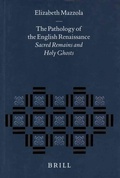 Cover: The Pathology of the English Renaissance - Brill