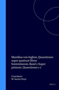 Cover: Marsilius of Inghen. Quaestiones Super Quattuor Libros Senentiarum - Brill