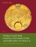Cover: World Maps for Finding the Direction and Distance of Mecca - Brill
