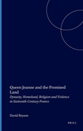 Cover: Queen Jeanne and the Promised Land - Brill