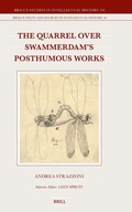 Cover: The Quarrel over Swammerdam's Posthumous Works - Brill