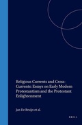 Cover: Johannes Van Den Berg: Religious Currents and Cross-Currents - Brill