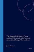 Cover: The Halakhah: An Encyclopedia of the Law of Judaism / Inside the Walls of the Israelite Household - Brill