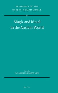 Enlarge image Cover: Magic and Ritual in the Ancient World - Brill