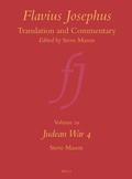Cover: Flavius Josephus: Translation and Commentary, Volume 2a: Judean War 4 - Brill