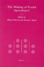 Cover: The Making of Feudal Agricultures? - Brill