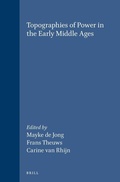 Cover: Topographies of Power in the Early Middle Ages - Brill
