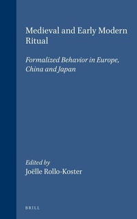 Enlarge image Cover: Medieval and Early Modern Ritual - Brill