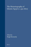 Cover: The Historiography of Islamic Egypt (c. 950-1800) - Brill