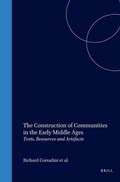 Cover: The Construction of Communities in the Early Middle Ages - Brill