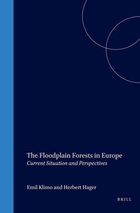 Enlarge image Cover: The Floodplain Forests in Europe - Brill