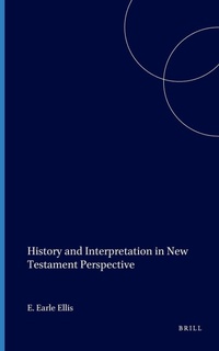 Enlarge image Cover: History and Interpretation in New Testament Perspective - Brill