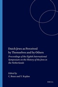 Cover: Dutch Jews as Perceived by Themselves and by Others - Brill