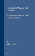 Cover: Handbuch der Orientalistik / The Arabic Manuscript Tradition - Brill