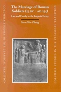 Cover: The Marriage of Roman Soldiers (13 B.C. - A.D. 235) - Brill