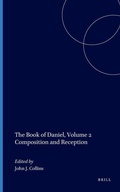 Cover: The Book of Daniel, Volume 2 Composition and Reception - Brill