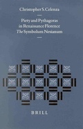 Cover: Piety and Pythagoras in Renaissance Florence: The Symbolum Nesianum - Brill