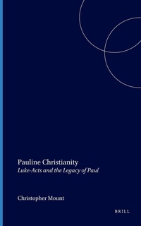 Enlarge image Cover: Pauline Christianity - Brill