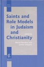 Cover: Saints and Role Models in Judaism and Christianity - Brill