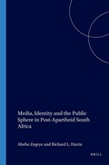 Cover: Media, Identity and the Public Sphere in Post-Apartheid South Africa - Brill