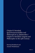 Cover: Chajim H. Steinthal. Sprachwissenschaftler und Philosoph im 19. Jahrhundert - Brill