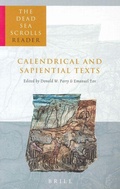 Cover: The Dead Sea Scrolls Reader, Volume 4 Calendrical and Sapiential Texts - Brill