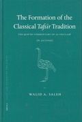 Cover: The Formation of the Classical Tafsir Tradition - Brill