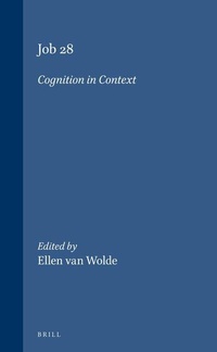 Enlarge image Cover: Job 28. Cognition in Context - Brill