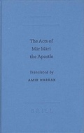 Cover: The Acts of Mar Mari the Apostle - Brill