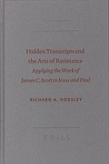 Cover: Hidden Transcripts and the Arts of Resistance - Brill