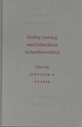 Cover: Orality, Literacy, and Colonialism in Southern Africa - Brill