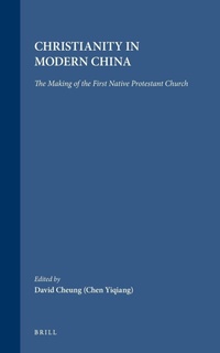 Enlarge image Cover: Christianity in Modern China - Brill