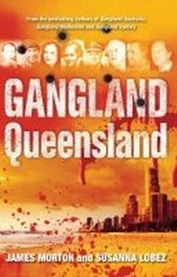 Abbildung von: Gangland Queensland - Melbourne University Press