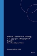 Cover: Parisian Licentiates in Theology, A.D. 1373-1500. A Biographical Register - Brill