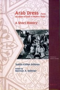 Enlarge image Cover: Arab Dress. A Short History - Brill
